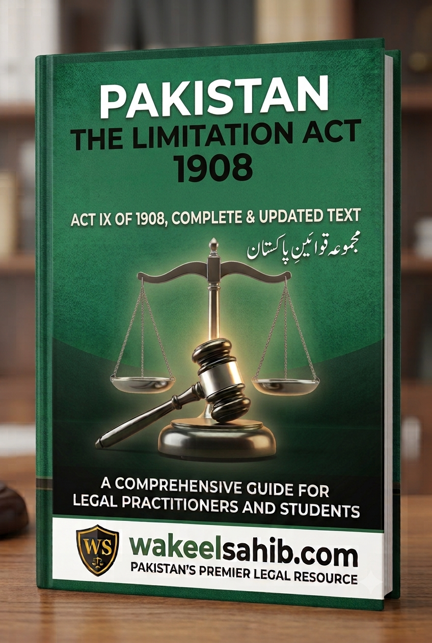 The Limitation Act 1908 | Wakeelsahib.com